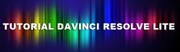 TUTORIAL DAVINCI RESOLVE LITEOK-copie-3