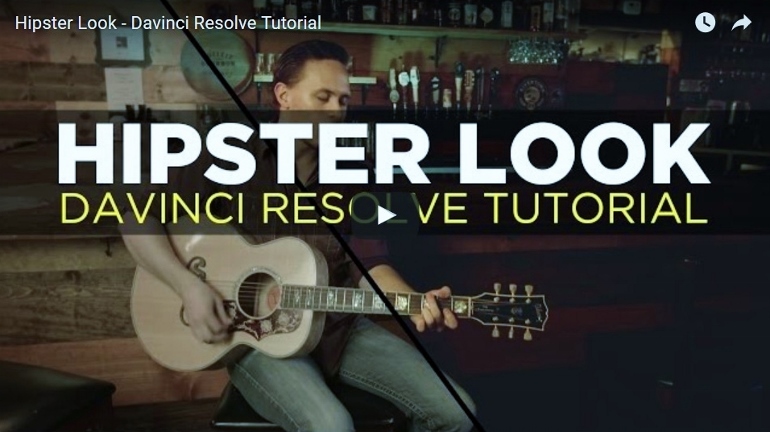 HIPSTER LOOK TUTORIAL DAVINCI RESOLVE 12 (770x432)