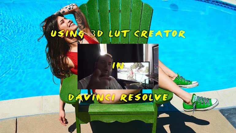 Utiliser 3D LUT CREATOR dans DAVINCI REOLVE 12.5