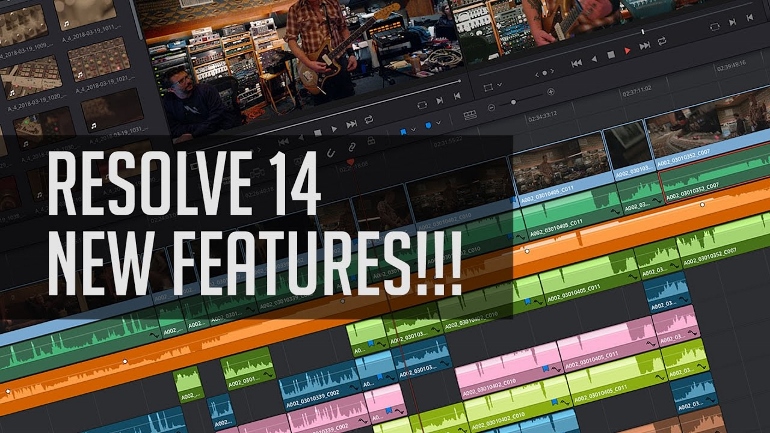 LES NOUVEAUTES DE DAVINCI RESOLVE 14