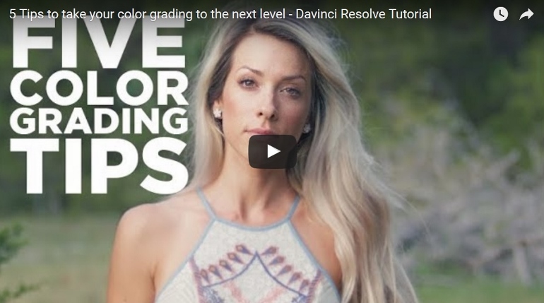 5 TIPS pour ameliorer vos etalonnages dans DAVINCI RESOLVE 12.5